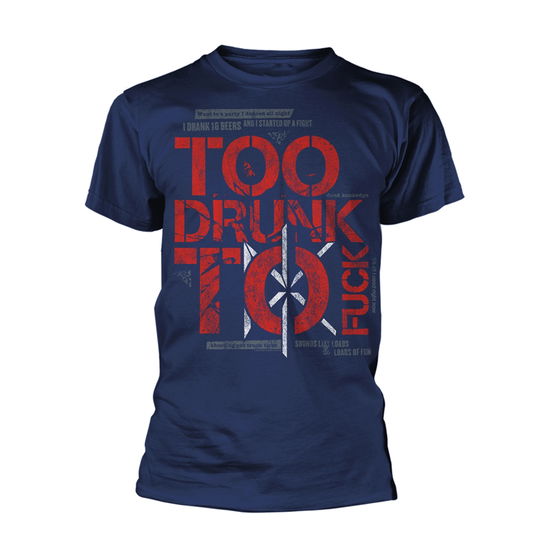 Cover for Dead Kennedys · Too Drunk to Fuck (Navy) (T-shirt) [size XL] (2023)