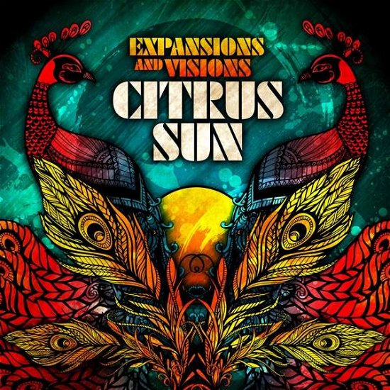 Cover for Citrus Sun · Expansions And Visions (CD) (2020)