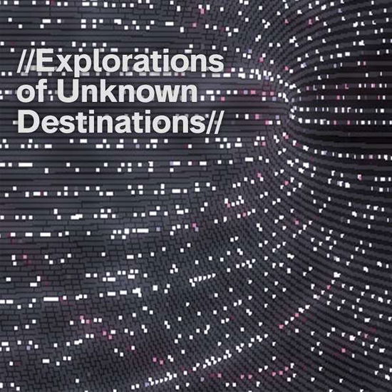 Cover for In Letter Form · Explorations of Unknown Destinations (CD) (2014)