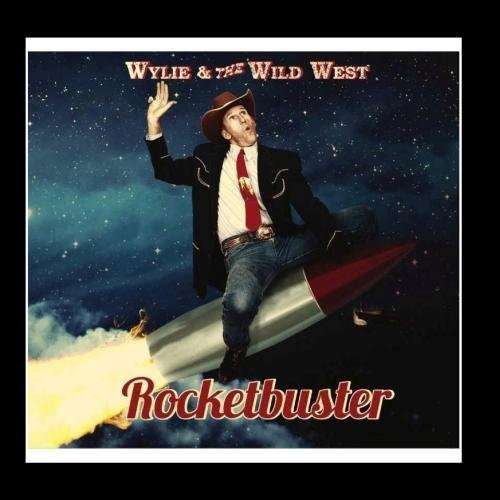 Rocketbuster - Wylie & Wild West - Música - CD Baby - 0884501656078 - 22 de diciembre de 2011