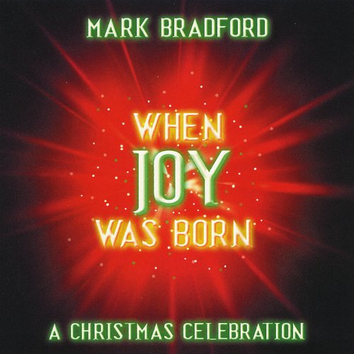 Cover for Mark Bradford · When Joy Was Born (CD) (2011)