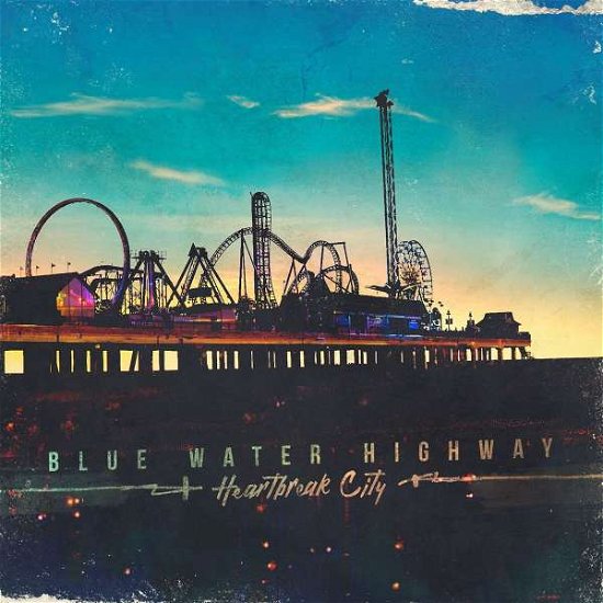 Cover for Blue Water Highway · Heartbreak City (CD) (2018)