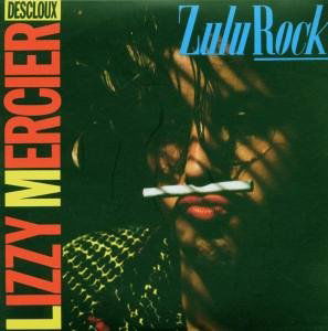 Cover for Lizzy Mercier Descloux · Zulu Rock (CD) (2006)