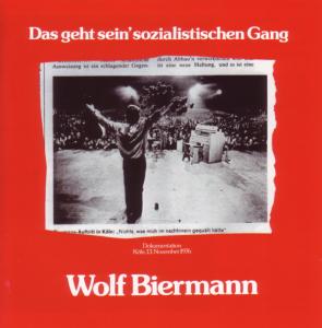 Das Geht Sein Sozialistischen Gang - Wolf Biermann - Música - LIEDERPRODUKTION ALTONA - 4032688000078 - 7 de outubro de 2011