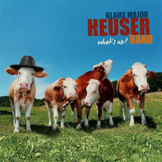 Cover for Klaus Major Band Heuser · Whats Up? (CD) (2016)