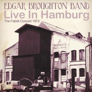 Cover for Edgar -Band- Broughton · Live In Hamburg (CD) (2012)