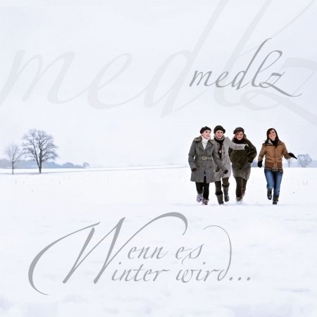 Wenn Es Winter Wird... - Medlz - Muziek -  - 4260186743078 - 28 november 2014