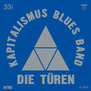 Die Turen · Kapitalimus Blues Band (LP) (2023)