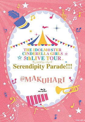 Cover for The Idolm@ster Cinderella · The Idolm@ster Cinderella Girls 5thlive Tour Serendipity Parade!!!@makuhari (MBD) [Japan Import edition] (2018)