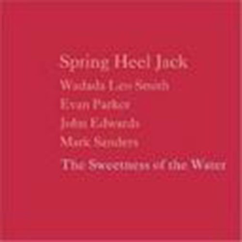 Cover for Spring Heel Jack · Sweetness of the Water (CD) [Japan Import edition] (2023)