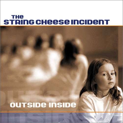 Cover for String Cheese Incident · Outside Inside (CD) (2008)