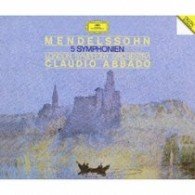 Mendelssohn: 5 Symphonies - Claudio Abbado - Musik - UNIVERSAL MUSIC CLASSICAL - 4988005548078 - 4. Februar 2009