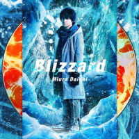 Cover for Daichi Miura · Blizzard (CD) [Japan Import edition] (2018)