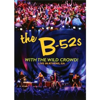 Cover for B 52's · With The Wild Crowd (DVD) (2019)