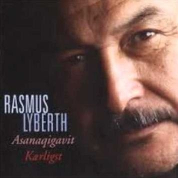 Rasmus Lyberth · Asanaqigavit (CD) (2011)