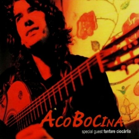 Aco Bocina - Bocina Aco - Musikk - PONDEROSA - 8030482000078 - 28. august 2001