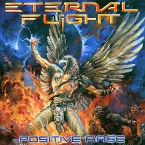Cover for Eternal Flight · Positive Rage (CD) (2004)