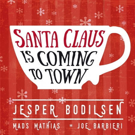 Cover for Jesper Boldisen · Santa Claus is Coming to Town (CD) (2016)