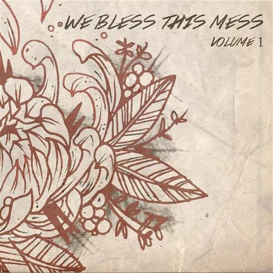 Volume 1 - We Bless This Mess - Musique - LUSITANIAN - 8429006875078 - 19 mai 2017