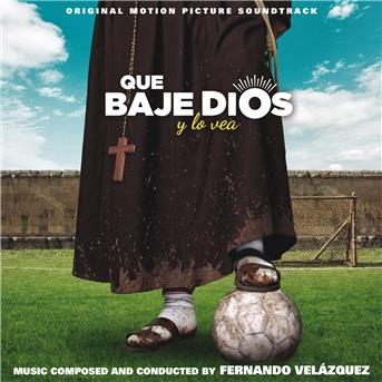 Fernando Velazquez · Que Baje Dios Y Lo Vea / O.s.t. (CD) (2018)