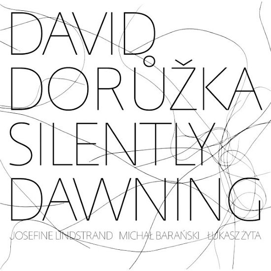 Cover for David Doruzka · Silently Dawning (CD) (2008)