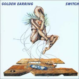 Cover for Golden Earring · Switch (CD) (2001)