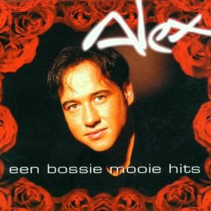 Cover for Alex · Een Bossie Mooie Hits (CD)