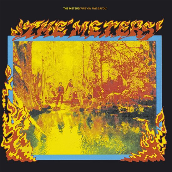 Cover for Meters · Fire On The Bayou (CD) (2021)