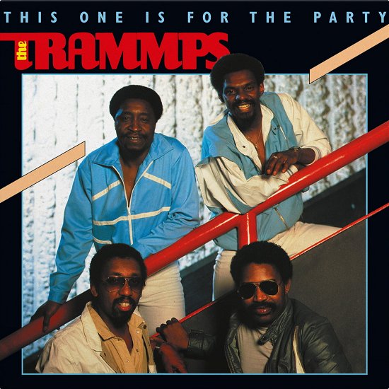 This One Is For The Party - The Trammps - Musik - MUSIC ON VINYL - 8719262033078 - 24. Mai 2024