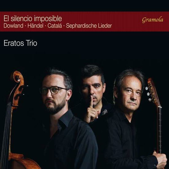 Cover for Catala / Eratos Trio · El Silencio Imposible (CD) (2020)