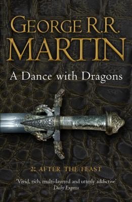 A Dance With Dragons: Part 2 After the Feast - A Song of Ice and Fire - George R.R. Martin - Livros - HarperCollins Publishers - 9780007466078 - 15 de março de 2012
