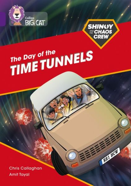 Cover for Chris Callaghan · Shinoy and the Chaos Crew: The Day of the Time Tunnels: Band 08/Purple - Collins Big Cat (Paperback Book) (2021)