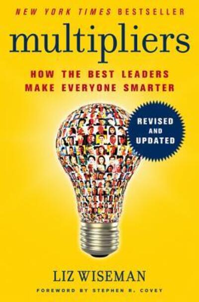 Multipliers, Revised and Updat - Liz Wiseman - Books -  - 9780062663078 - May 16, 2017