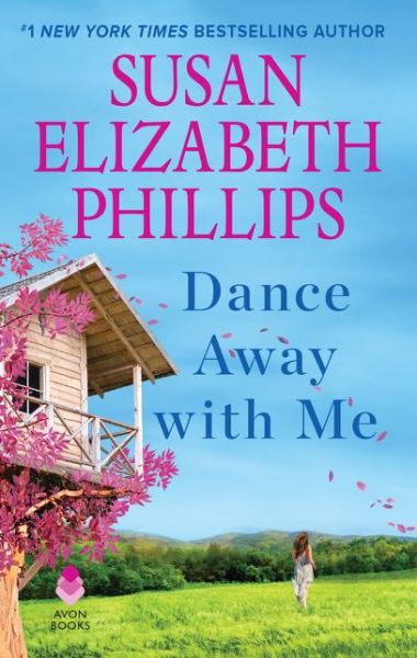 Dance Away with Me - Susan Elizabeth Phillips - Książki - HarperCollins Publishers Inc - 9780062973078 - 26 stycznia 2021