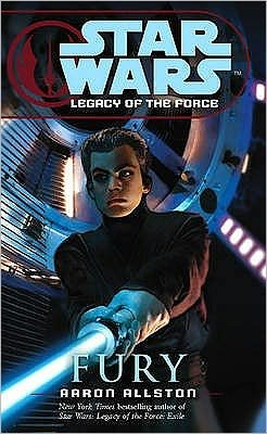 Cover for Aaron Allston · Star Wars: Legacy of the Force VII - Fury - Star Wars (Paperback Bog) (2007)