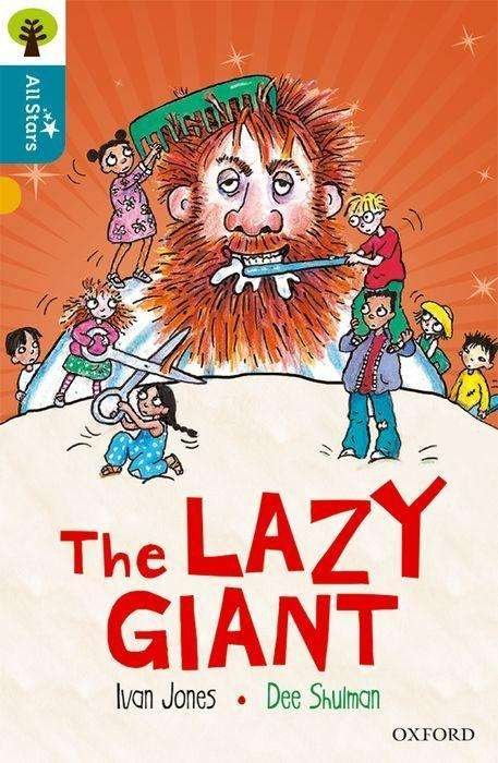 Cover for Jones · Oxford Reading Tree All Stars: Oxford Level 9 The Lazy Giant: Level 9 - Oxford Reading Tree All Stars (Paperback Book) (2024)
