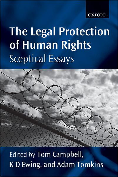 Cover for Tom Campbell · The Legal Protection of Human Rights: Sceptical Essays (Hardcover Book) (2011)