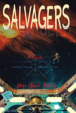 Cover for John Glenn Burke · Salvagers (Hardcover bog) (2020)