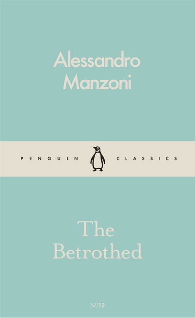 Cover for Alessandro Manzoni · The Betrothed (Paperback Book) (2016)