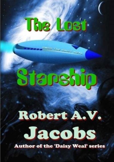 Cover for Robert A.V. Jacobs · The Lost Starship (Paperback Book) (2019)