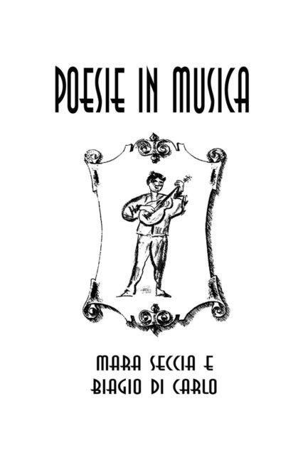 Cover for Biagio Di Carlo e Mara Seccia · Poesie in Musica (Paperback Bog) (2019)