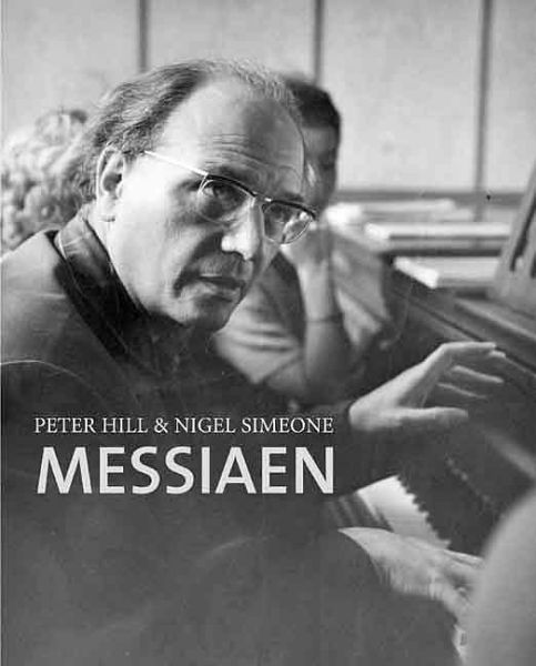 Cover for Peter Hill · Messiaen (Hardcover Book) [Annotated edition] (2005)