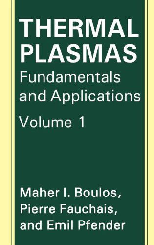 Cover for M.I. Boulos · Thermal Plasmas: Fundamentals and Applications (Hardcover Book) [1994 edition] (1994)