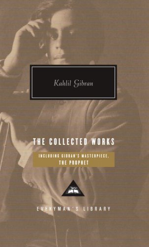 Cover for Kahlil Gibran · The Collected Works (Everyman's Library) (Hardcover Book) [1st edition] (2007)