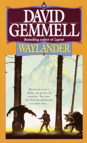 Cover for David Gemmell · Waylander (Drenai Tales, Book 4) (Paperback Book) [English Language edition] (1995)