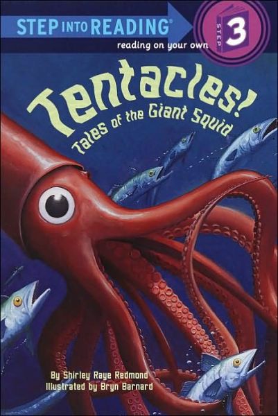 Cover for Shirley Raye Redmond · Tentacles!: Tales of the Giant Squid - Step into Reading (Pocketbok) (2003)