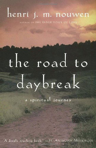 Cover for Henri Nouwen · The Road to Daybreak: a Spiritual Journey (Pocketbok) (1990)