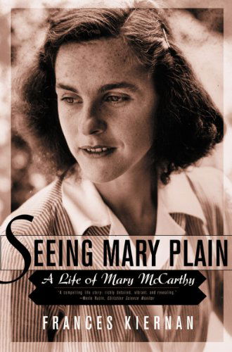 Cover for Frances Kiernan · Seeing Mary Plain: A Life of Mary McCarthy (Paperback Book) (2002)