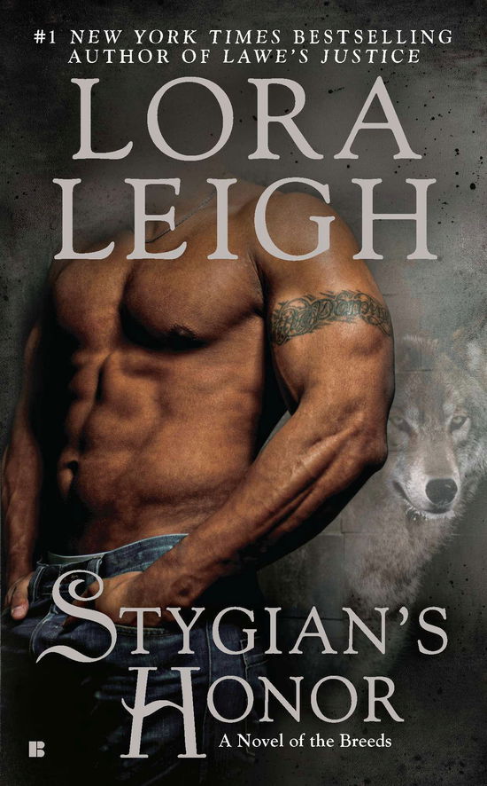 Cover for Lora Leigh · Stygian's Honor: a Novel of the Breeds (Taschenbuch) (2012)