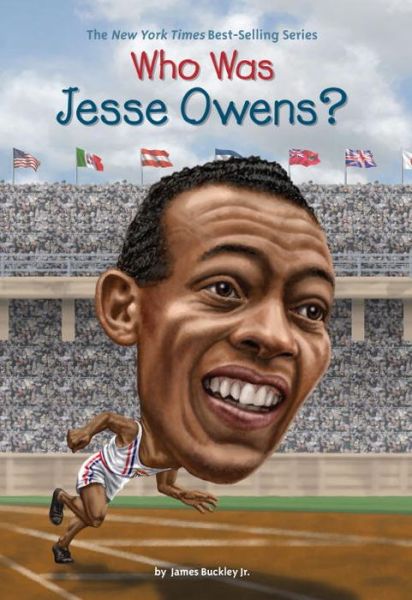 Who Was Jesse Owens? - Who Was? - Buckley, James, Jr. - Książki - Penguin Putnam Inc - 9780448483078 - 11 sierpnia 2015